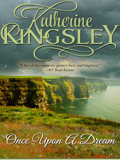 Title details for Once Upon a Dream by Katherine Kingsley - Available